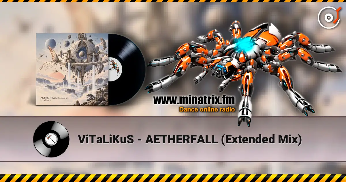 ViTaLiKuS - AETHERFALL (Extended Mix) écouter en ligne en haute qualité | Minatrix.FM