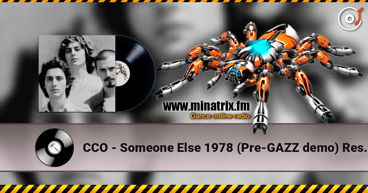 CCO - Someone Else 1978 (Pre-GAZZ demo) Restored & remastered 2026 écouter en ligne en haute qualité | Minatrix.FM