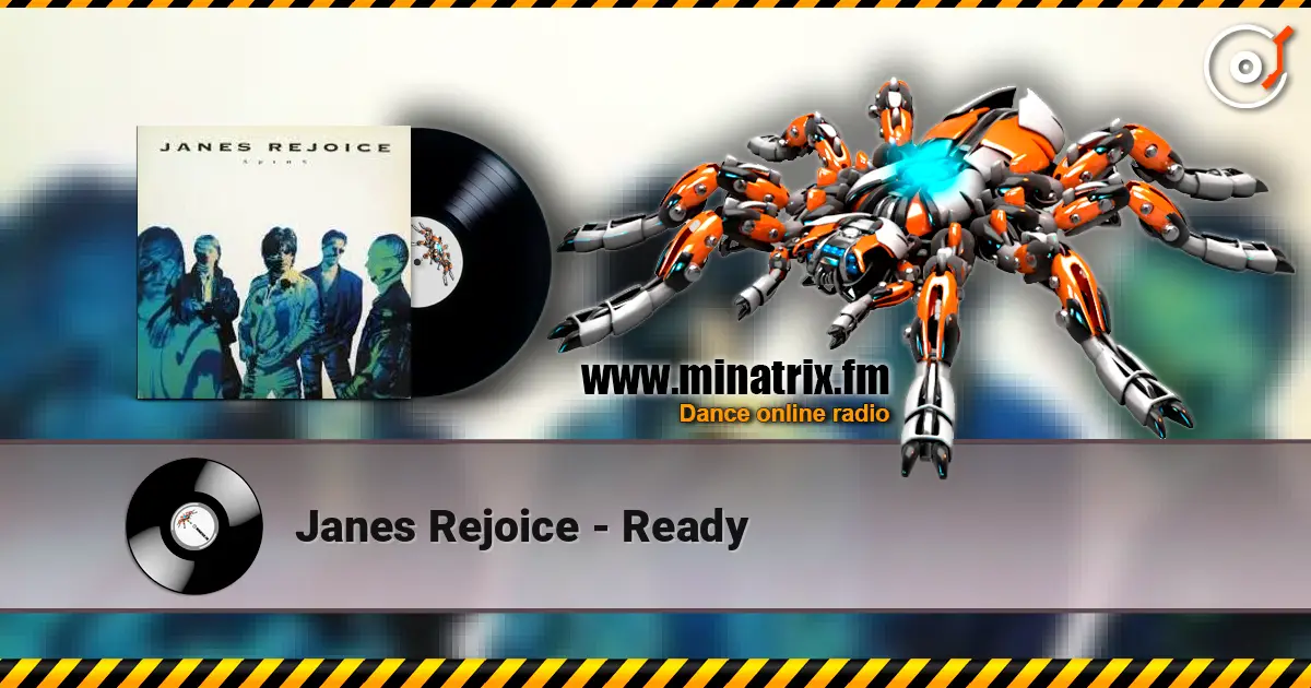 Janes Rejoice - Ready écouter en ligne en haute qualité | Minatrix.FM