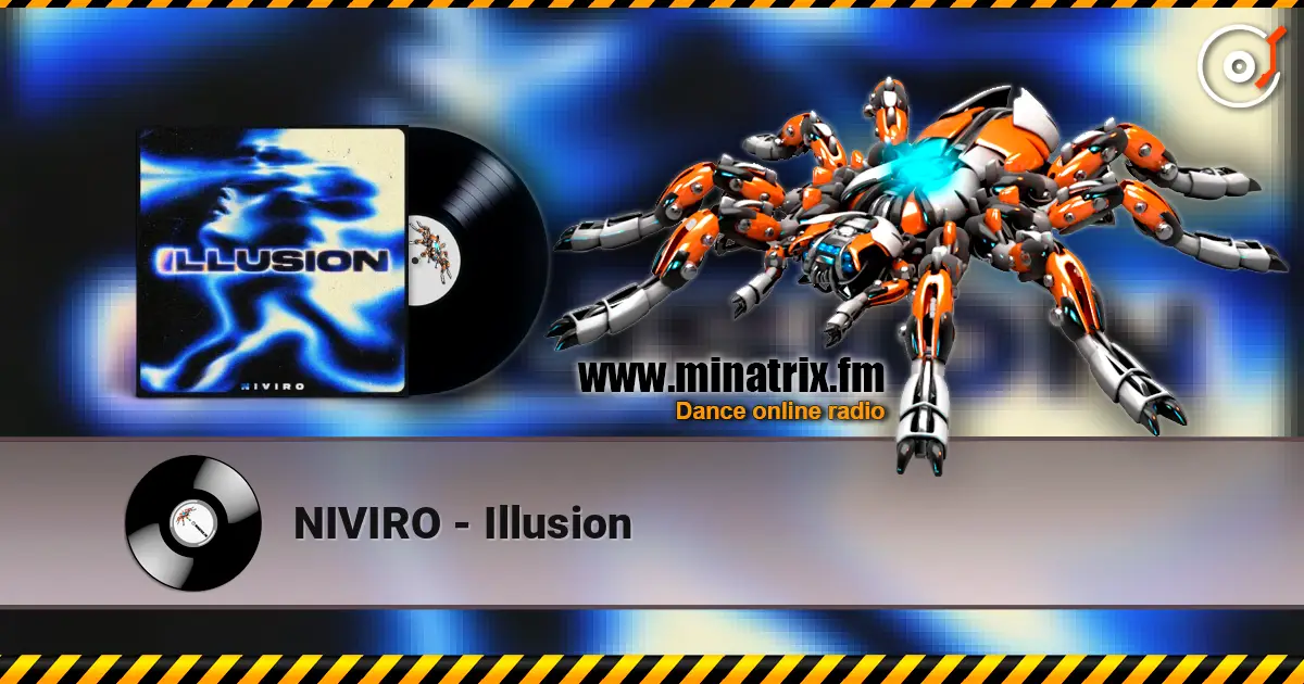 NIVIRO - Illusion écouter en ligne en haute qualité | Minatrix.FM