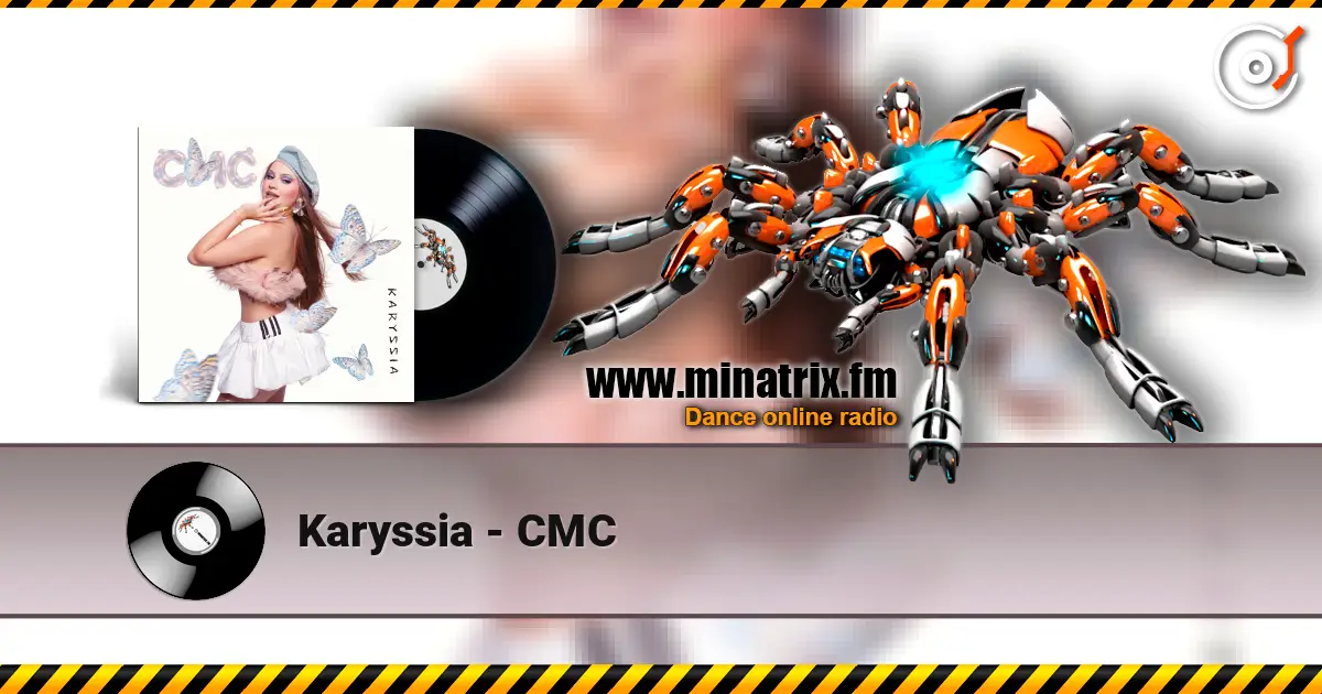 Karyssia - CMC écouter en ligne en haute qualité | Minatrix.FM