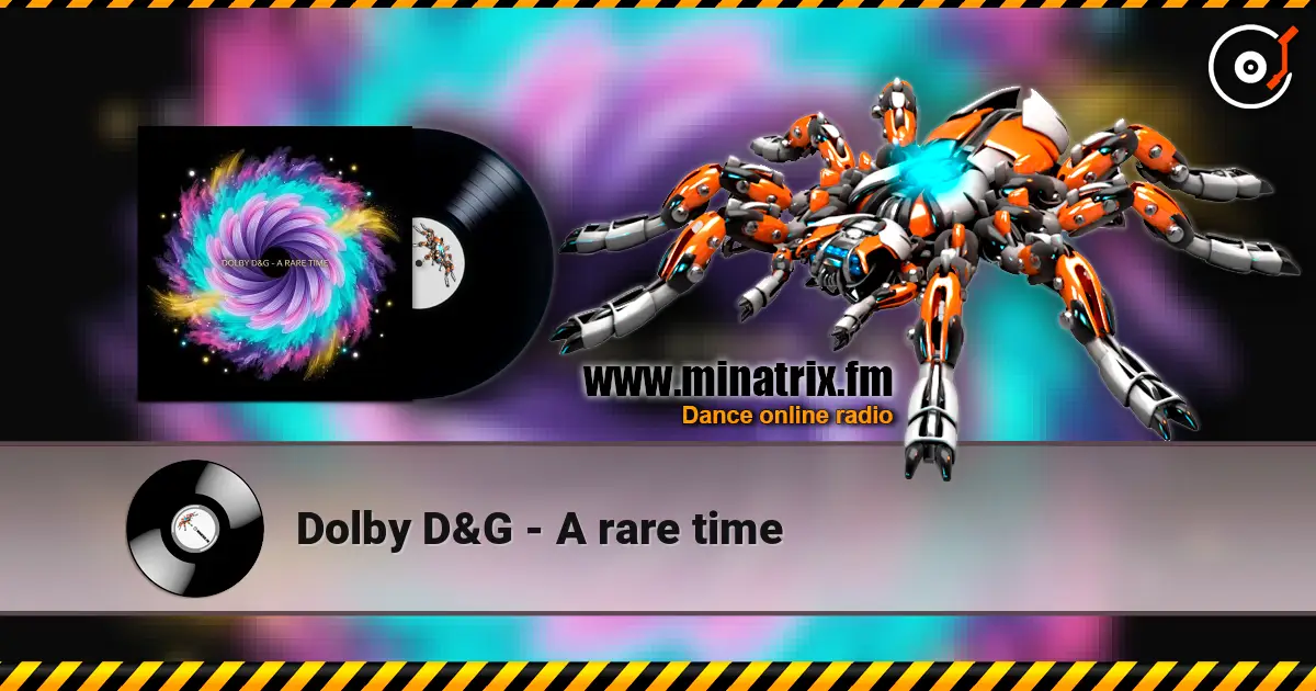 Dolby D&G - A rare time écouter en ligne en haute qualité | Minatrix.FM