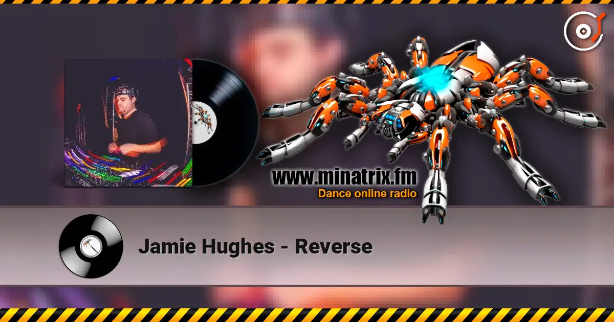 Jamie Hughes - Reverse écouter en ligne en haute qualité | Minatrix.FM