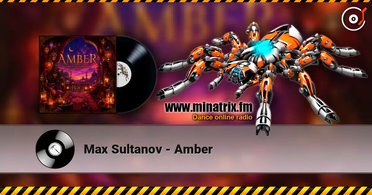 Max Sultanov - Amber écouter en ligne en haute qualité | Minatrix.FM