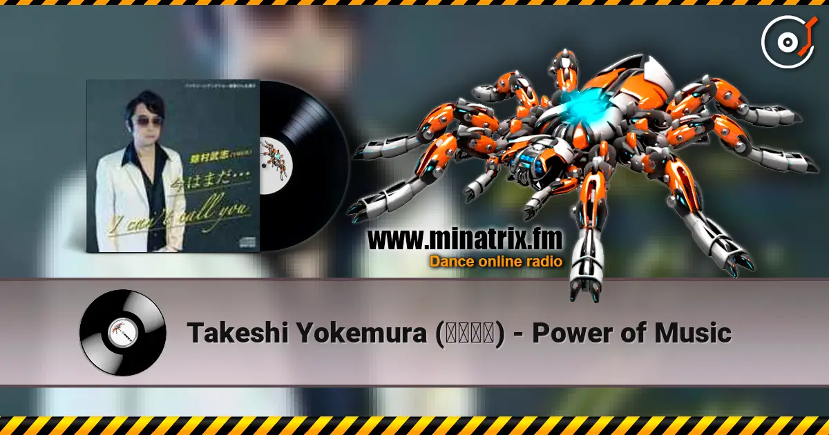 Takeshi Yokemura (除村武志) - Power of Music écouter en ligne en haute qualité | Minatrix.FM