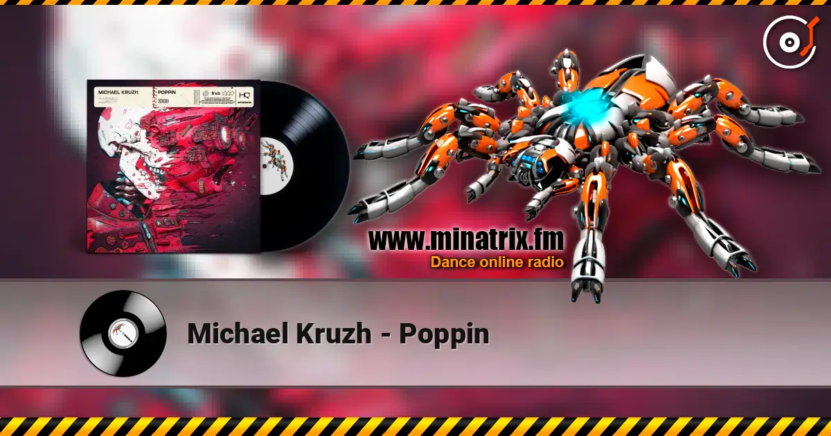 Michael Kruzh - Poppin écouter en ligne en haute qualité | Minatrix.FM
