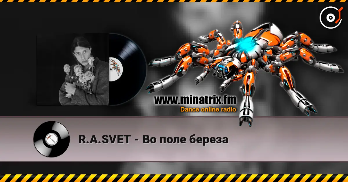 R.A.SVET - Во поле береза écouter en ligne en haute qualité | Minatrix.FM