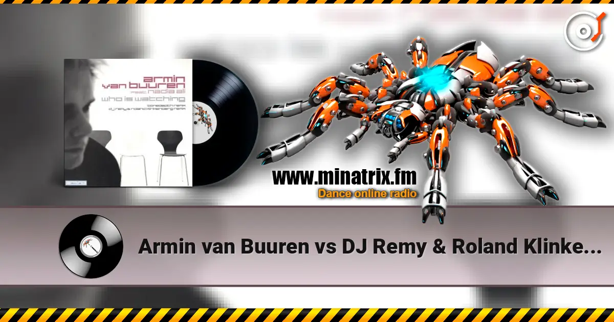 Armin van Buuren vs DJ Remy & Roland Klinkenberg - Something For The People (Armin van Buuren vs DJ Remy & Roland Klinkenberg Remix écouter en ligne en haute qualité | Minatrix.FM