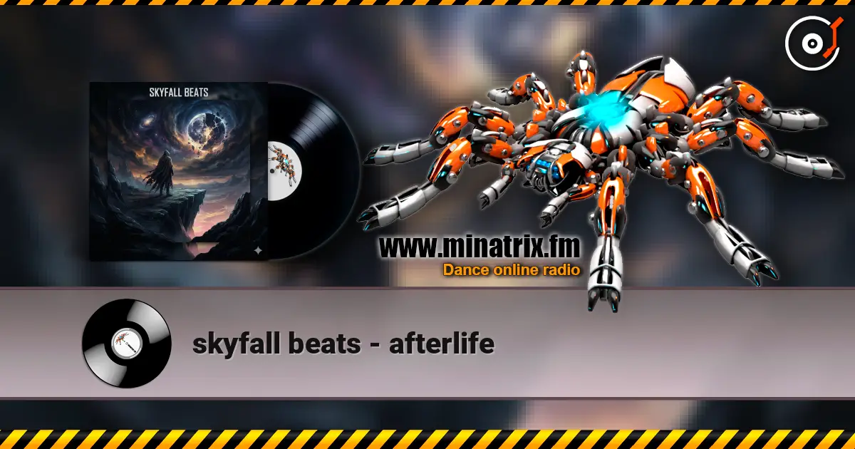 skyfall beats - afterlife écouter en ligne en haute qualité | Minatrix.FM
