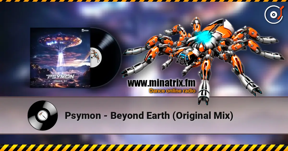Psymon - Beyond Earth (Original Mix) écouter en ligne en haute qualité | Minatrix.FM