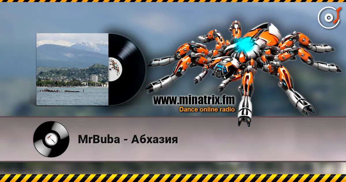 MrBuba - Абхазия écouter en ligne en haute qualité | Minatrix.FM