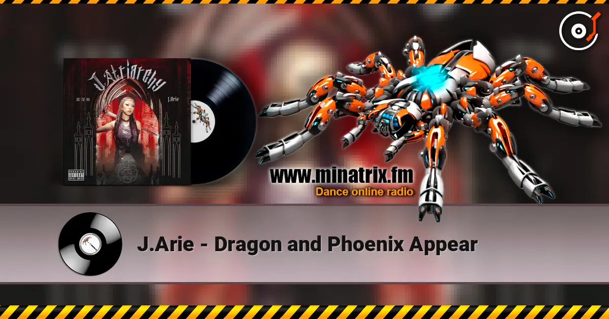 J.Arie - Dragon and Phoenix Appear écouter en ligne en haute qualité | Minatrix.FM