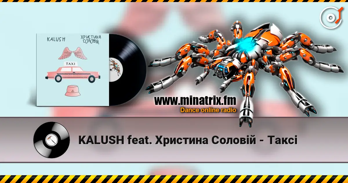 KALUSH feat. Христина Соловій - Таксі écouter en ligne en haute qualité | Minatrix.FM