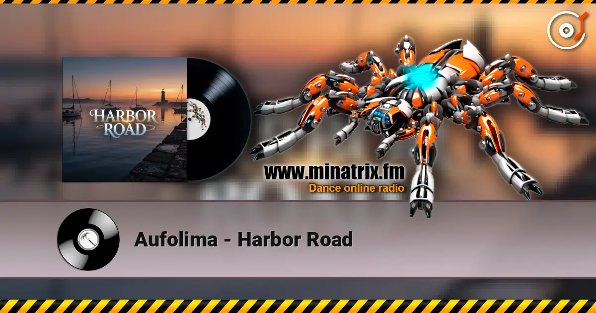 Aufolima - Harbor Road écouter en ligne en haute qualité | Minatrix.FM