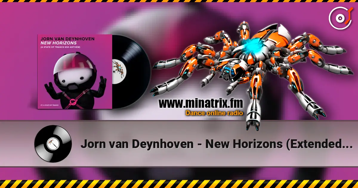 Jorn van Deynhoven - New Horizons (Extended Mix) écouter en ligne en haute qualité | Minatrix.FM