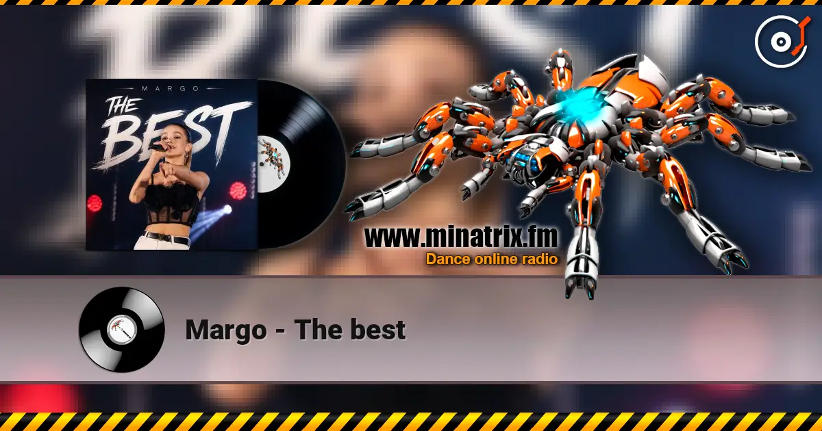 Margo - The best écouter en ligne en haute qualité | Minatrix.FM