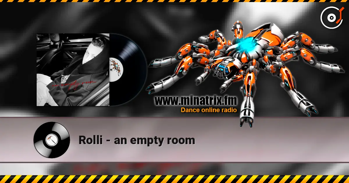 Rolli - an empty room écouter en ligne en haute qualité | Minatrix.FM