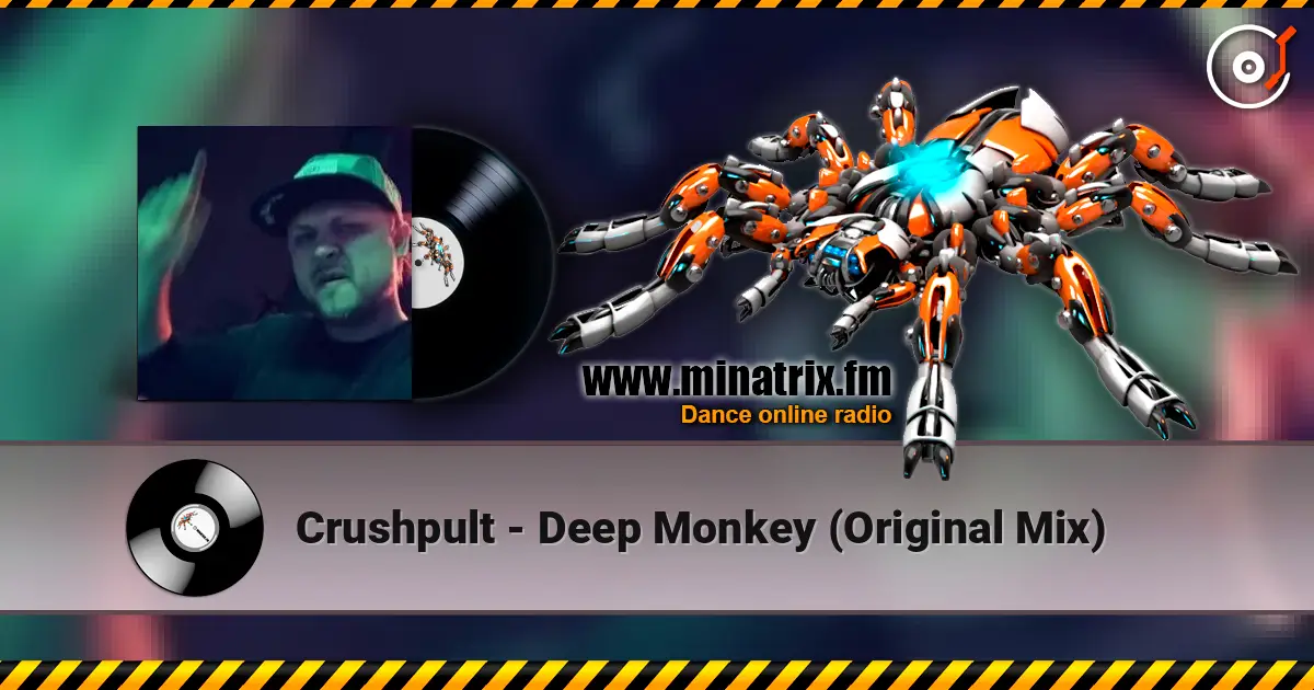 Crushpult - Deep Monkey (Original Mix) écouter en ligne en haute qualité | Minatrix.FM