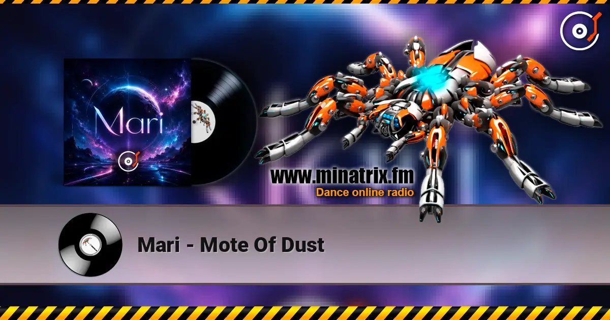 Mari - Mote Of Dust écouter en ligne en haute qualité | Minatrix.FM