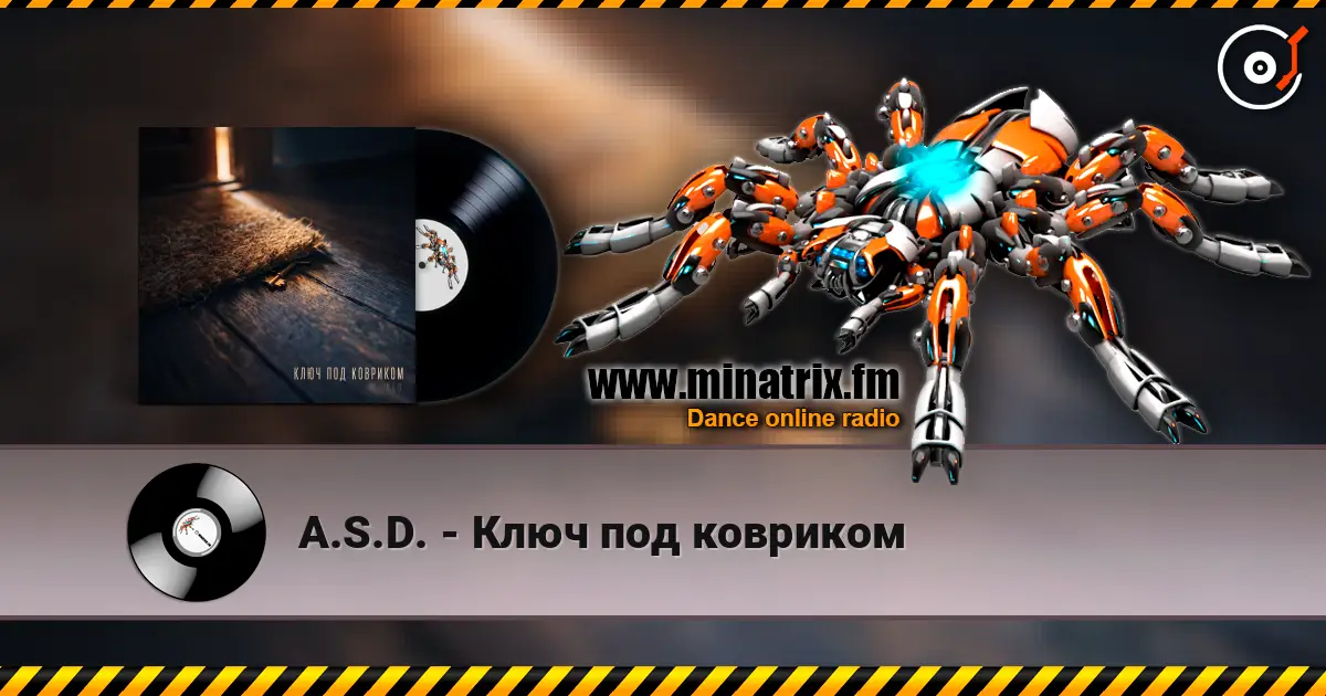 A.S.D. - Ключ под ковриком écouter en ligne en haute qualité | Minatrix.FM