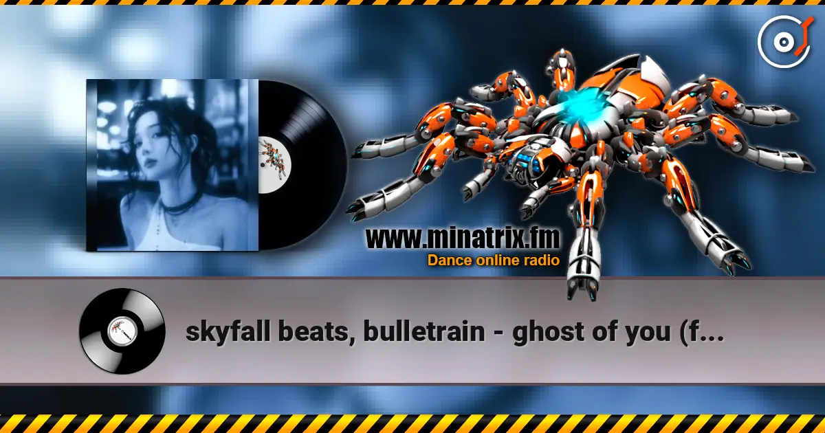 skyfall beats, bulletrain - ghost of you (ft. Kate McGill) (super slowed) écouter en ligne en haute qualité | Minatrix.FM