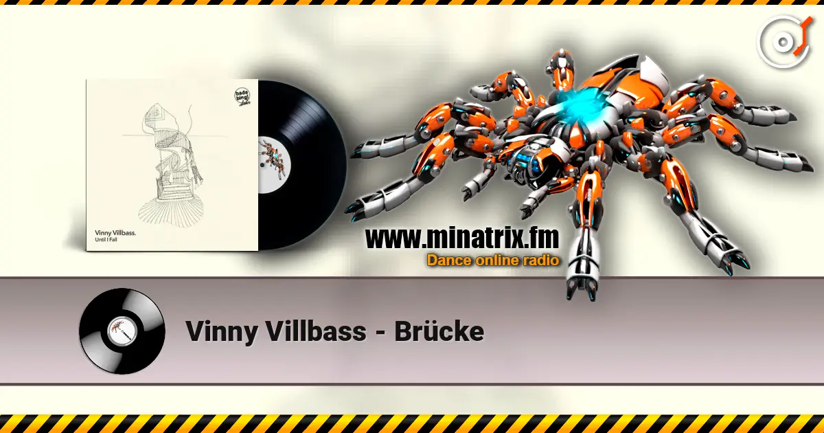 Vinny Villbass - Brücke écouter en ligne en haute qualité | Minatrix.FM