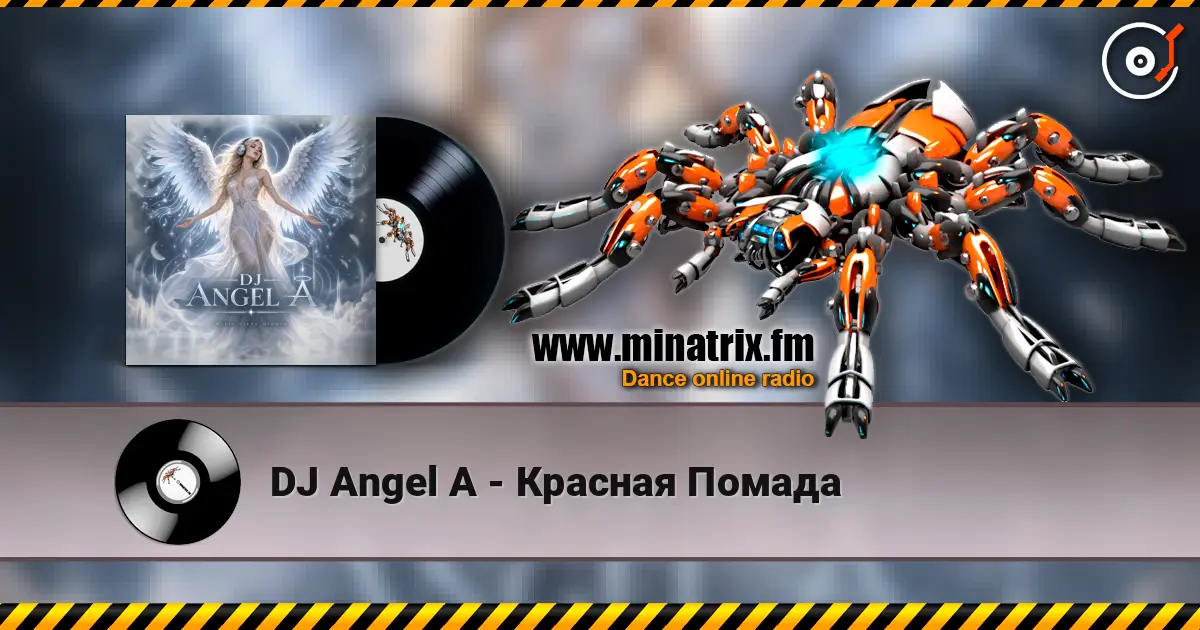 DJ Angel A - Красная Помада écouter en ligne en haute qualité | Minatrix.FM