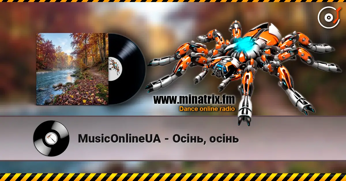 MusicOnlineUA - Осінь, осінь écouter en ligne en haute qualité | Minatrix.FM