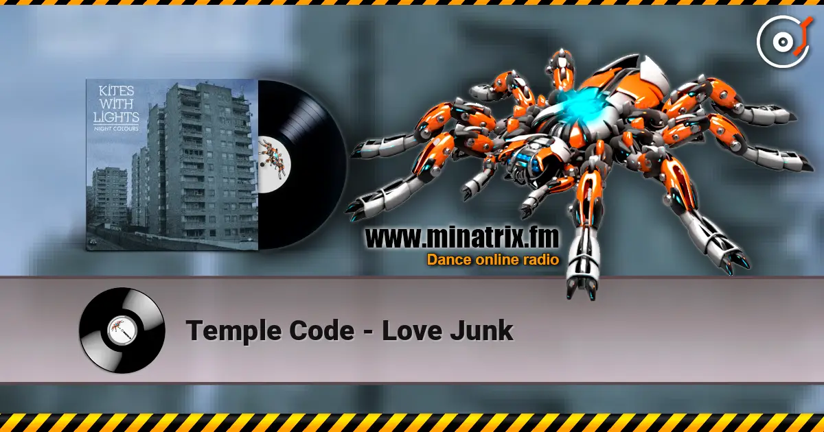 Temple Code - Love Junk écouter en ligne en haute qualité | Minatrix.FM