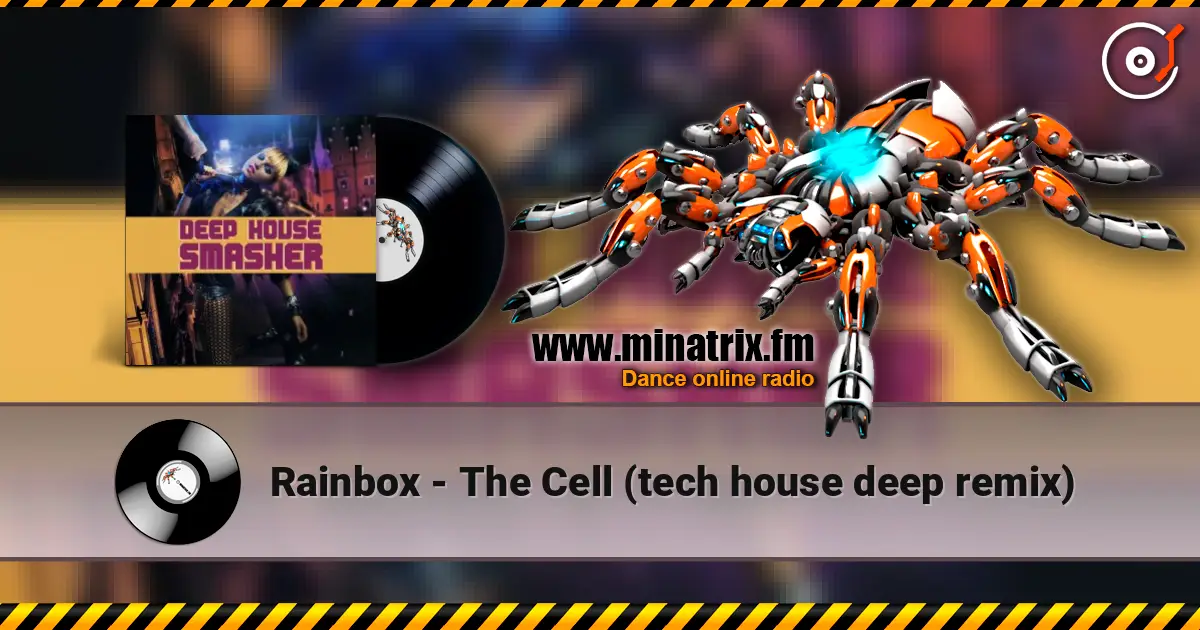 Rainbox - The Cell (tech house deep remix) écouter en ligne en haute qualité | Minatrix.FM