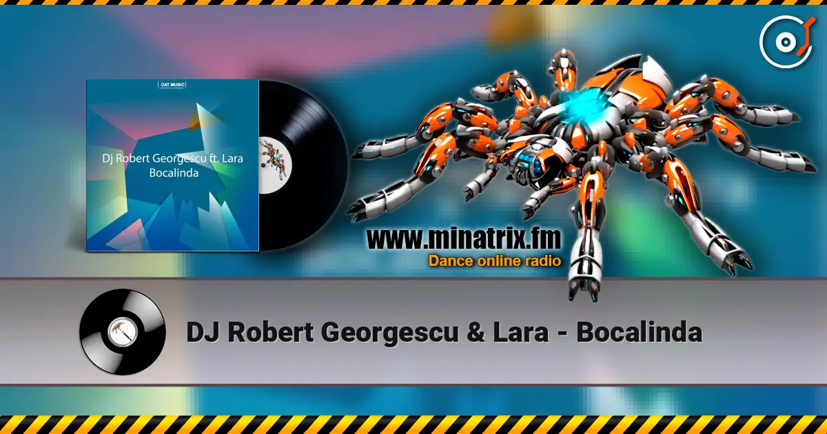 DJ Robert Georgescu & Lara - Bocalinda écouter en ligne en haute qualité | Minatrix.FM