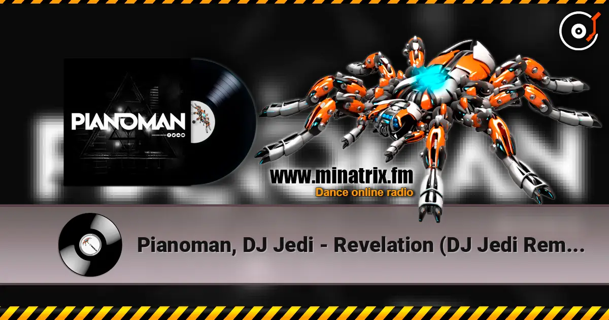 Pianoman, DJ Jedi - Revelation (DJ Jedi Remix) écouter en ligne en haute qualité | Minatrix.FM