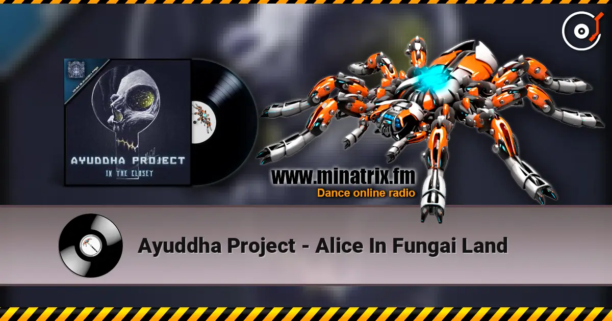Ayuddha Project - Alice In Fungai Land écouter en ligne en haute qualité | Minatrix.FM