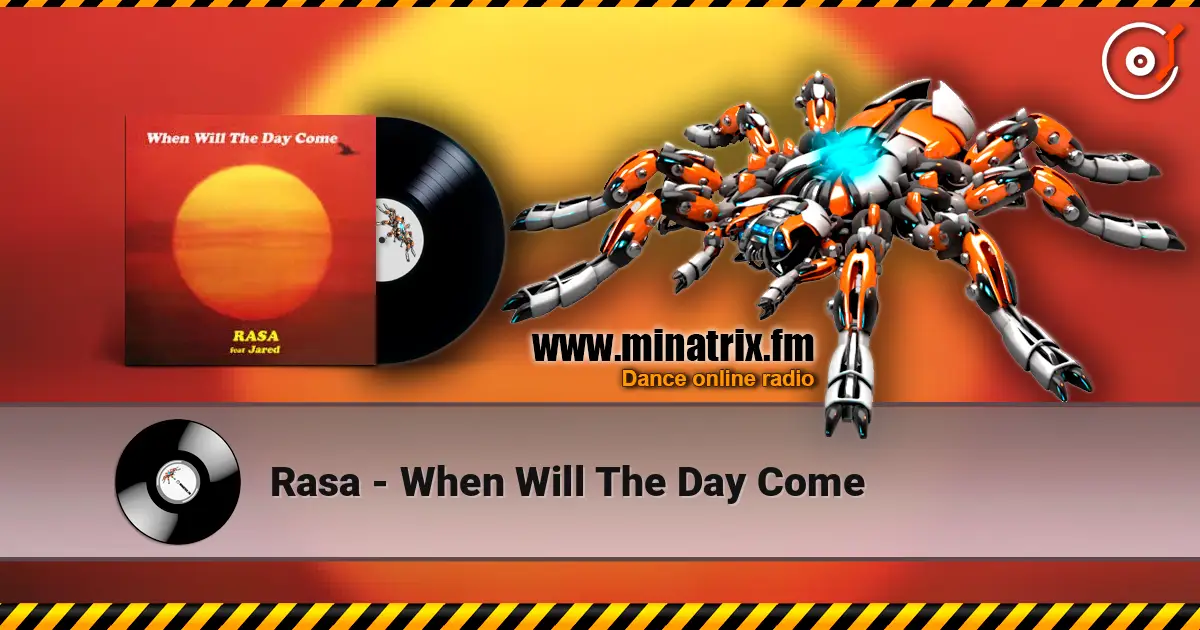 Rasa - When Will The Day Come écouter en ligne en haute qualité | Minatrix.FM
