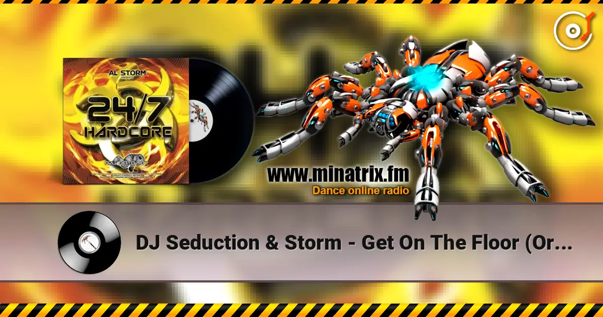 DJ Seduction & Storm - Get On The Floor (Original Mix) écouter en ligne en haute qualité | Minatrix.FM