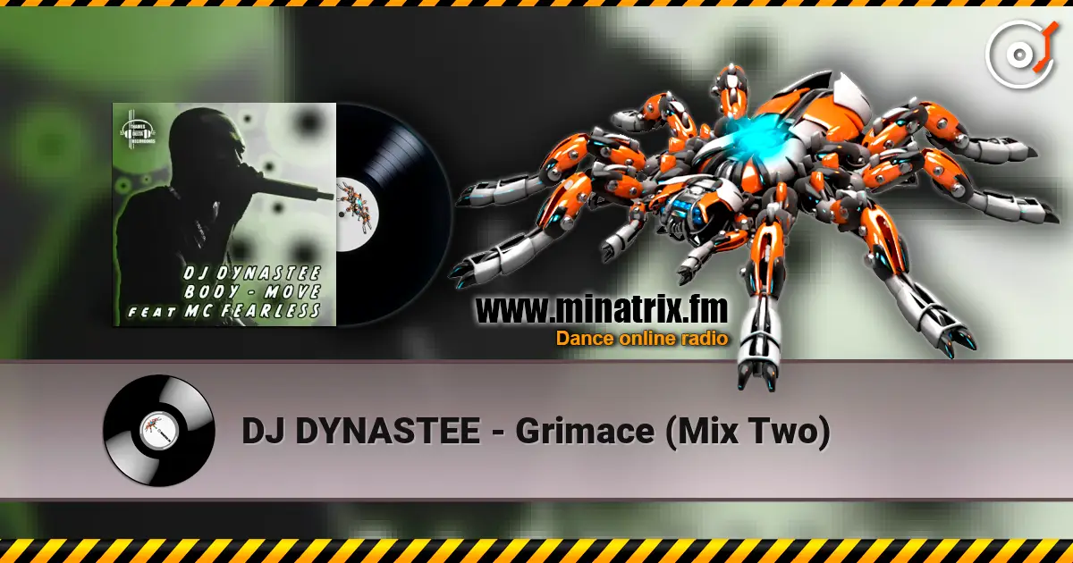 DJ DYNASTEE - Grimace (Mix Two) écouter en ligne en haute qualité | Minatrix.FM