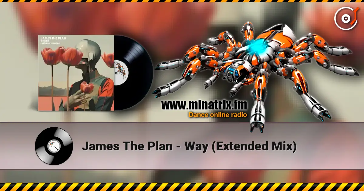 James The Plan - Way (Extended Mix) écouter en ligne en haute qualité | Minatrix.FM
