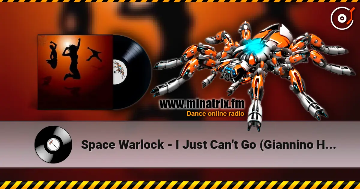 Space Warlock - I Just Can't Go (Giannino Hard Bass Mix) écouter en ligne en haute qualité | Minatrix.FM