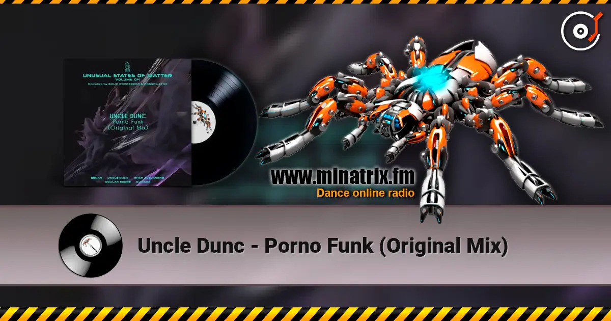 Uncle Dunc - Porno Funk (Original Mix) écouter en ligne en haute qualité | Minatrix.FM