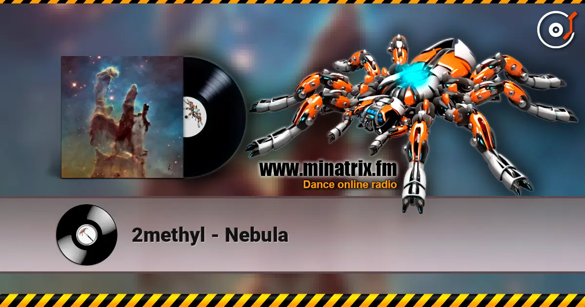 2methyl - Nebula écouter en ligne en haute qualité | Minatrix.FM