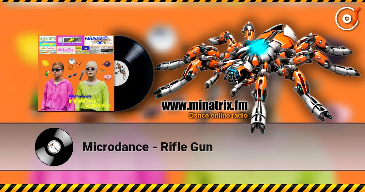 Microdance - Rifle Gun écouter en ligne en haute qualité | Minatrix.FM
