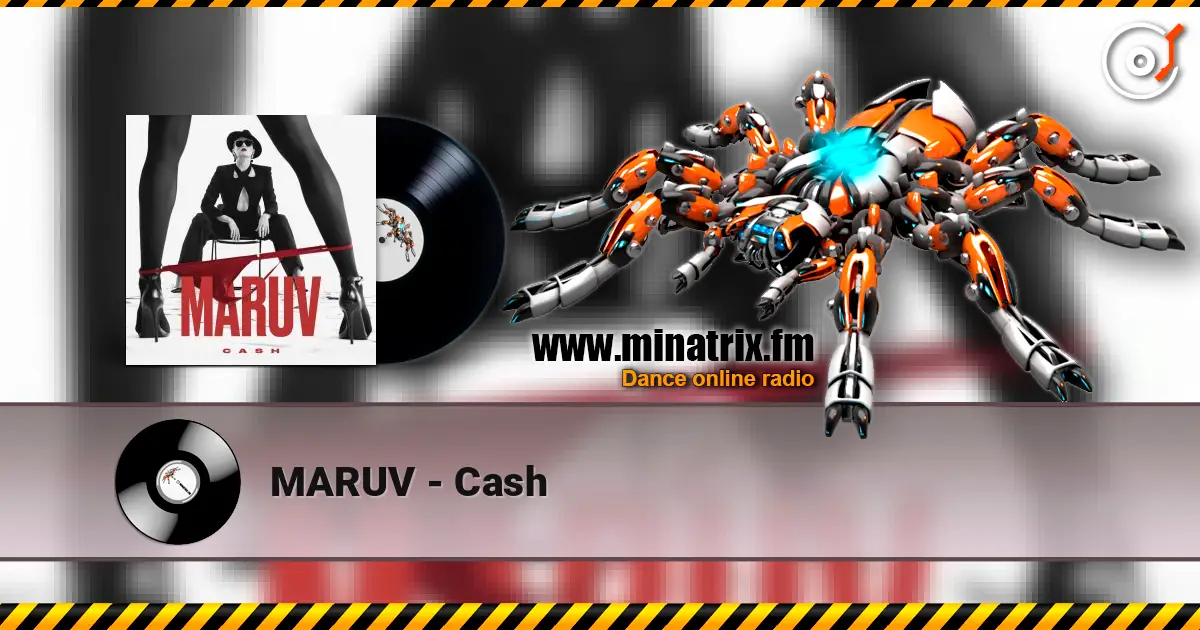 MARUV - Cash écouter en ligne en haute qualité | Minatrix.FM
