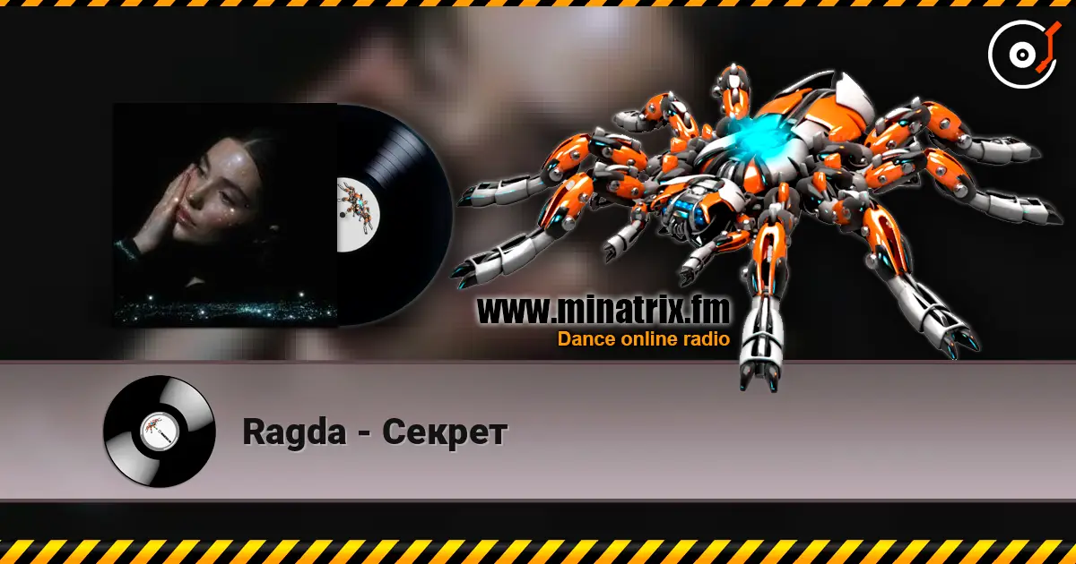 Ragda - Секрет écouter en ligne en haute qualité | Minatrix.FM