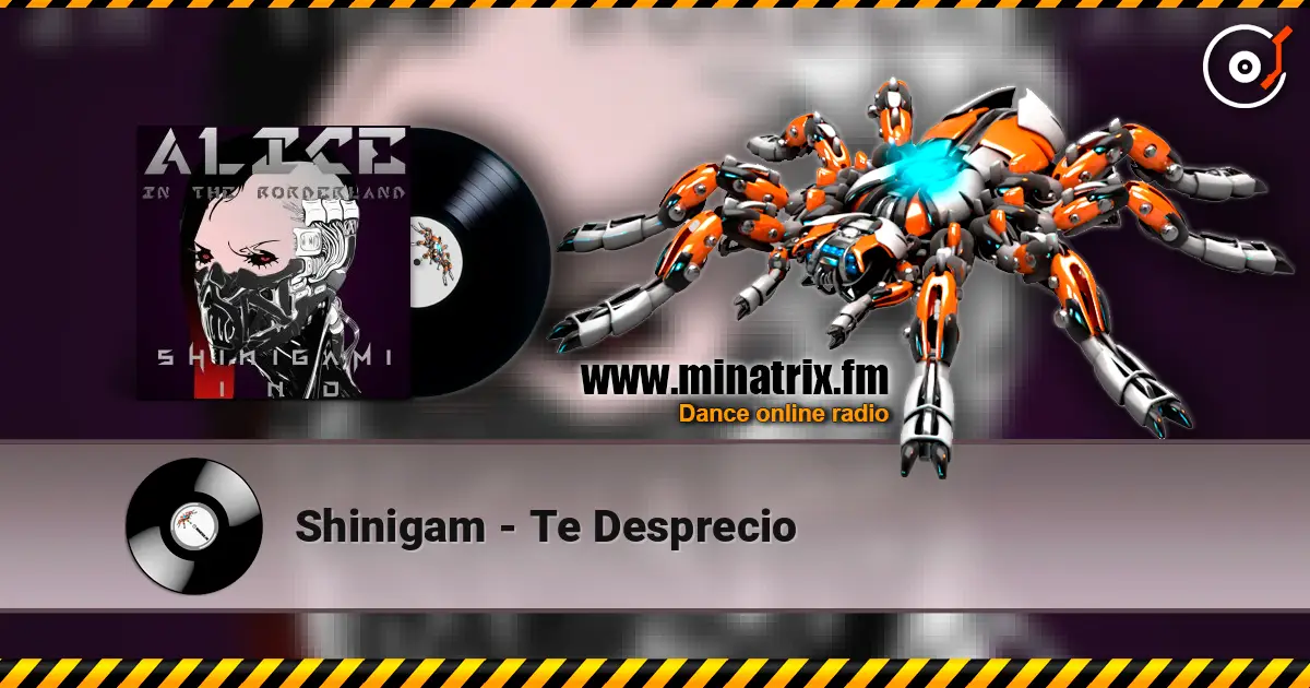 Shinigam - Te Desprecio écouter en ligne en haute qualité | Minatrix.FM