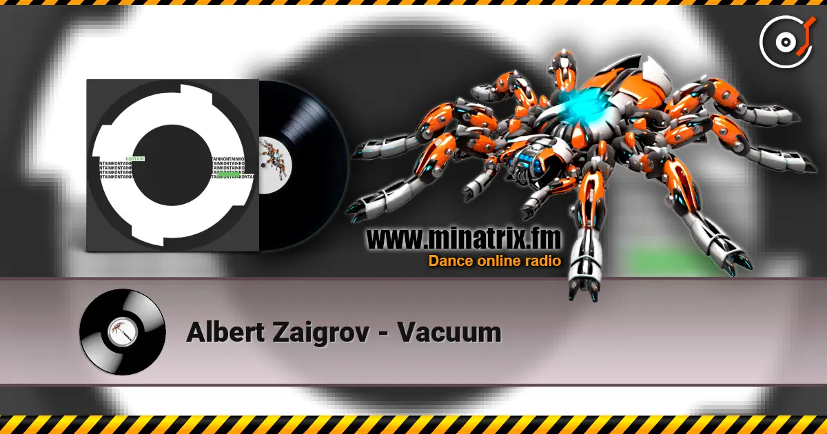 Albert Zaigrov - Vacuum écouter en ligne en haute qualité | Minatrix.FM