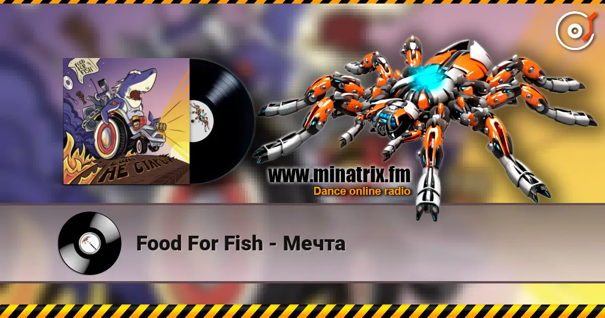 Food For Fish - Мечта écouter en ligne en haute qualité | Minatrix.FM