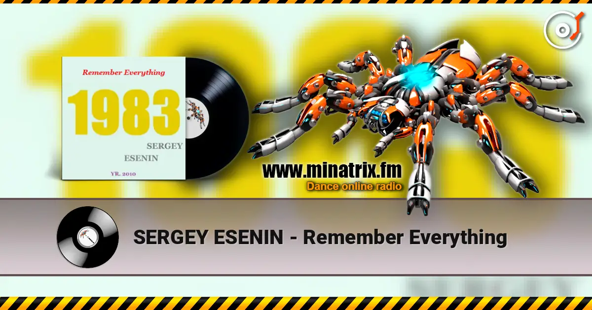 SERGEY ESENIN - Remember Everything écouter en ligne en haute qualité | Minatrix.FM