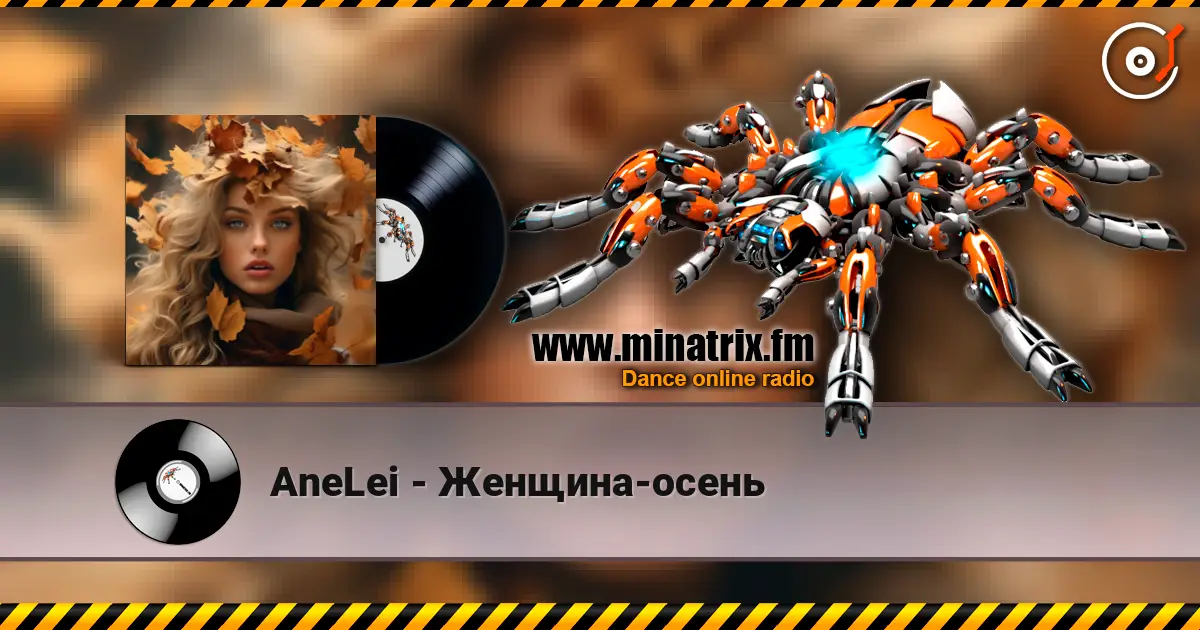 AneLei - Женщина-осень écouter en ligne en haute qualité | Minatrix.FM