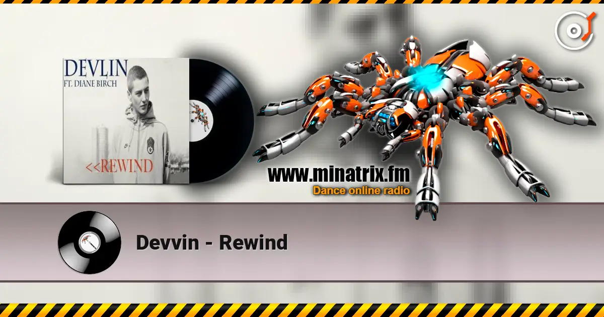 Devvin - Rewind écouter en ligne en haute qualité | Minatrix.FM