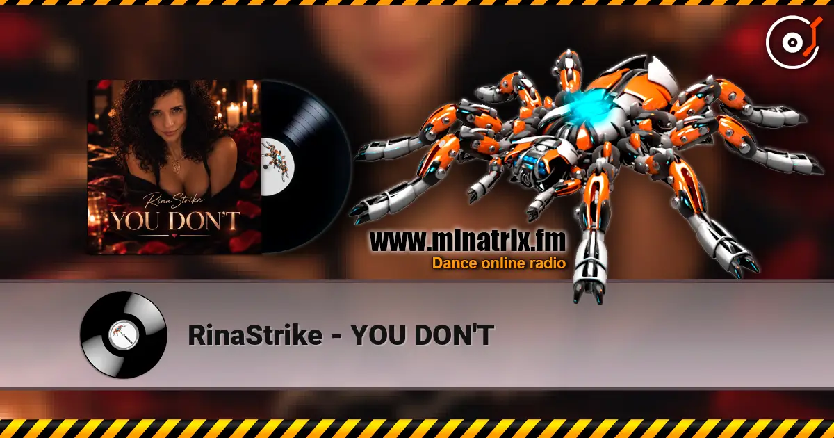 RinaStrike - YOU DON'T écouter en ligne en haute qualité | Minatrix.FM